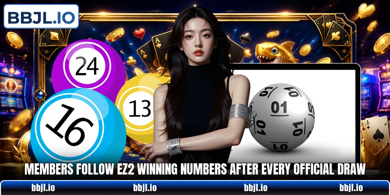 Members follow EZ2 Winning Numbers after every official draw Members follow EZ2 Winning Numbers after every official draw