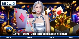 teen patti online join three card rounds with skill